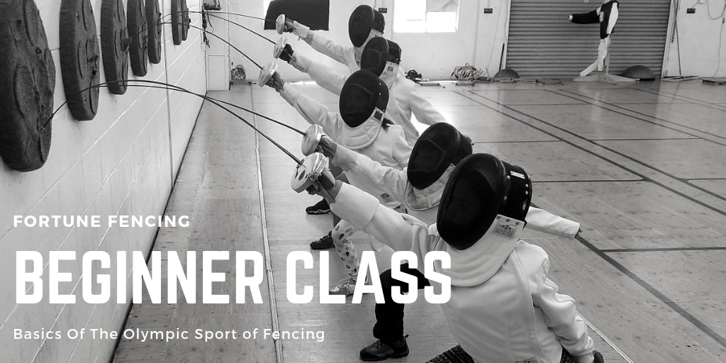 Beginner Fencing Class Fortune Fencing